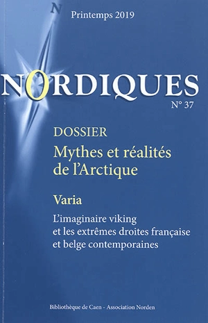 Nordiques, n° 37. Mythes et réalités de l'Arctique