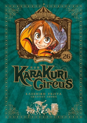 Karakuri circus. Vol. 26 - Kazuhiro Fujita