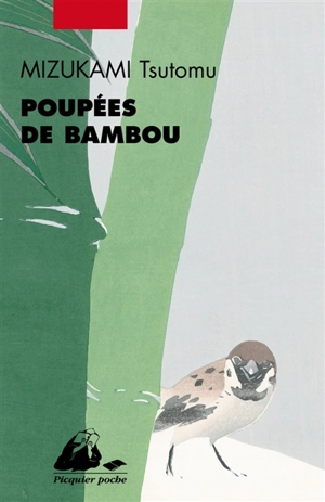 Poupées de bambou - Tsutomu Minakami