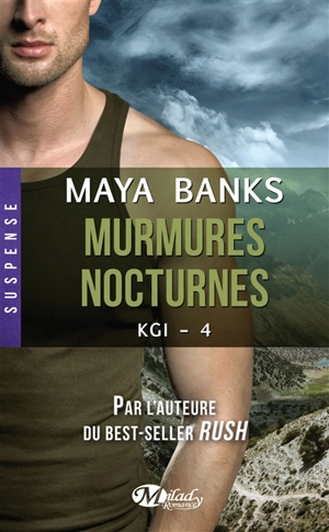 KGI. Vol. 4. Murmures nocturnes - Maya Banks