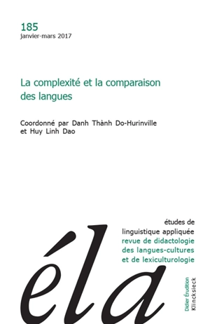 Etudes de linguistique appliquée, n° 185. La complexité et la comparaison des langues
