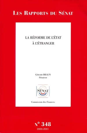 La réforme de l'Etat à l'étranger : rapport d'information - France. Sénat. Commission des finances, du contrôle budgétaire et des comptes économiques de la Nation