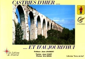 Castries d'hier... et d'aujourd'hui - Jean Viart