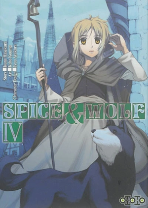 Spice & Wolf. Vol. 4 - Isuna Hasekura