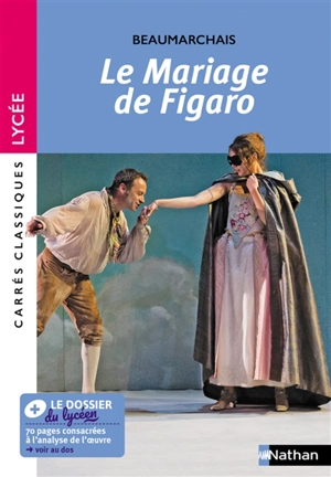 La folle journée ou Le mariage de Figaro : comédie, 1784 : texte intégral - Pierre-Augustin Caron de Beaumarchais