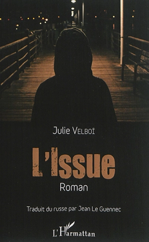 L'issue - Julie Velboï