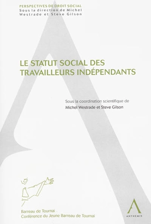 Le statut social des travailleurs indépendants