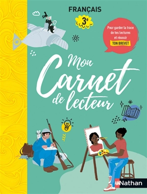 Mon carnet de lecteur : français 3e : pour garder la trace de tes lectures et réussir ton brevet - Adrien David