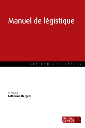 Manuel de légistique - Catherine Bergeal