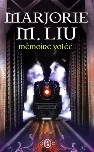 Mémoire volée - Marjorie M. Liu