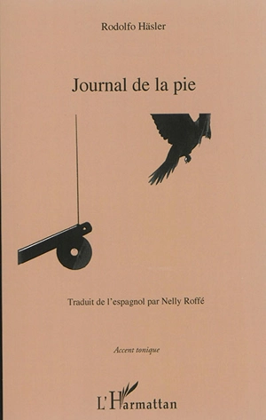 Journal de la pie - Rodolfo Häsler