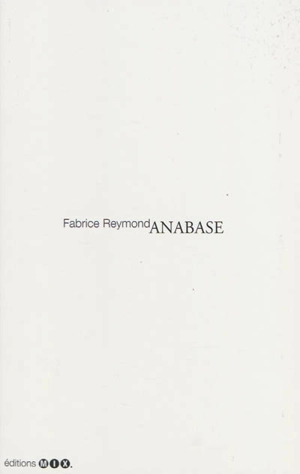 Anabase - Fabrice Reymond