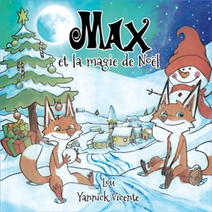 Max et la magie de Noël - Lou