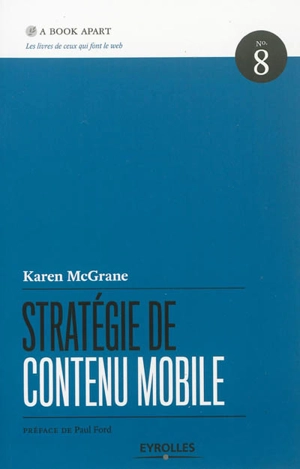 Stratégie de contenu mobile - Karen McGrane