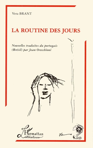 La routine des jours - Vera Brant