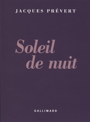 Soleil de nuit - Jacques Prévert