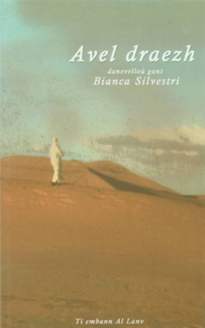 Avel Draezh - Bianca Silvestri