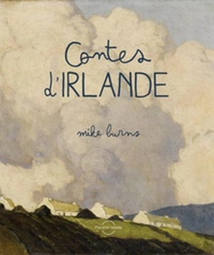 Contes d'Irlande - Mike Burns