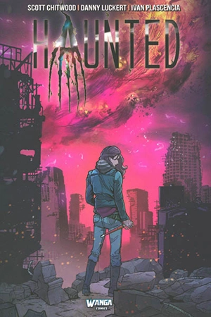 Haunted. Vol. 1 - Scott Chitwood