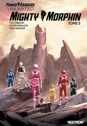 Power Rangers unlimited : mighty morphin. Vol. 5 - Mat Groom