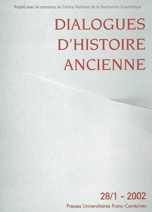 Dialogues d'histoire ancienne, n° 28-1