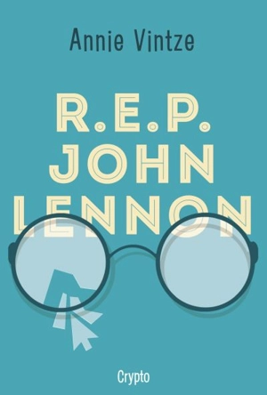 R.E.P. John Lennon - Annie Vintze