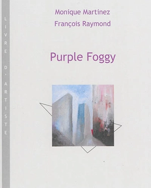 Purple foggy - François Raymond