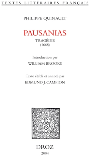 Pausanias : tragédie 1668 - Philippe Quinault