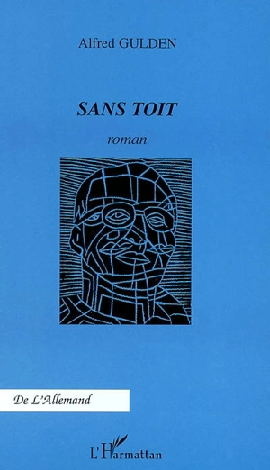 Sans toit - Alfred Gulden