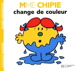 Mme Chipie change de couleur - Roger Hargreaves