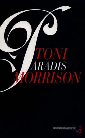 Paradis - Toni Morrison