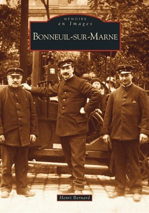 Bonneuil-sur-Marne - Henri Bernard