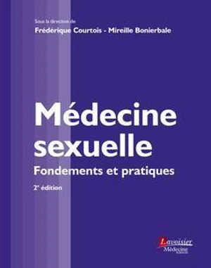 Médecine sexuelle : fondements et pratiques