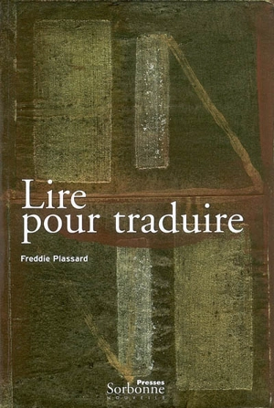 Lire pour traduire - Freddie Plassard