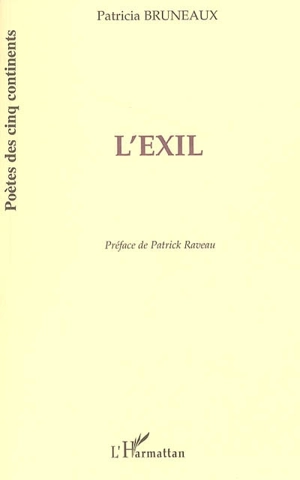 L'exil - Patricia Bruneaux