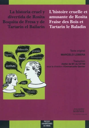 La historia cruel y divertida de Rosita Boquita de Fresa y de Tartarin el Bailarin. L'histoire cruelle et amusante de Rosita Fraise des Bois et de Tartarin le Baladin - Marcelo Lobera