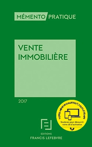 Vente immobilière 2017 - Editions Francis Lefebvre