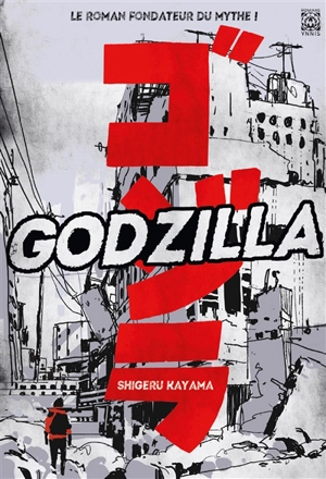 Godzilla - Shigeru Kayama