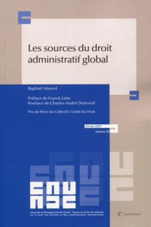 Les sources du droit administratif global - Raphaël Maurel