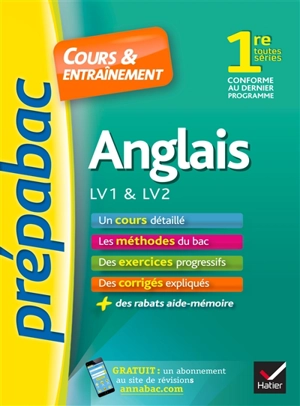 Anglais LV1 & LV2 1re toutes séries : cours & entraînement - Catherine Terré