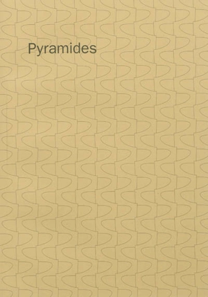 Pyramides - Birgit Schlieps