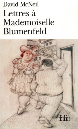 Lettres à mademoiselle Blumenfeld - David McNeil