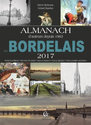 Almanach du Bordelais 2017 - Hervé Berteaux