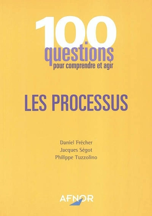 Les processus - Daniel Frécher