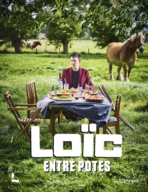 Loïc : entre potes - Loïc Van Impe