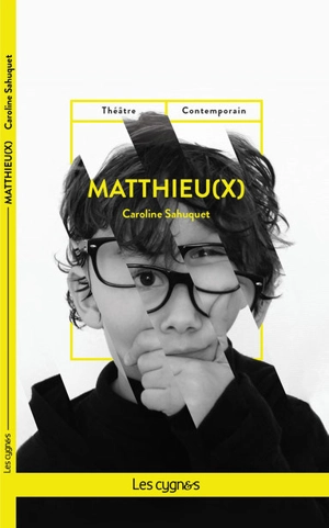 Matthieu(x) - Caroline Sahuquet