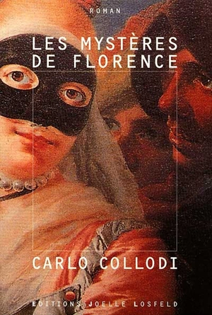 Les mystères de Florence - Carlo Collodi