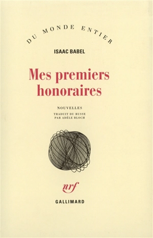 Mes premiers honoraires - Isaac Babel