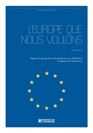 L'Europe que nous voulons