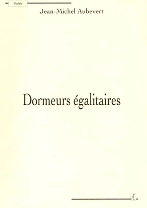 Dormeurs égalitaires